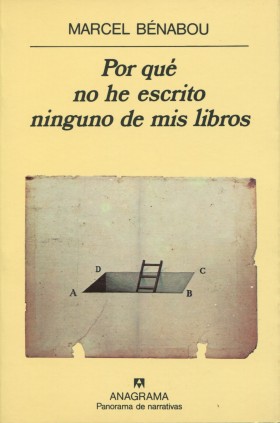 Por qué no he escrito ninguno de mis libros