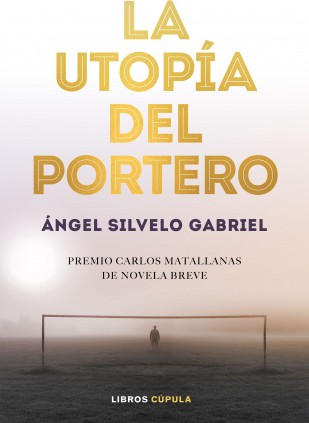 La utopía del portero