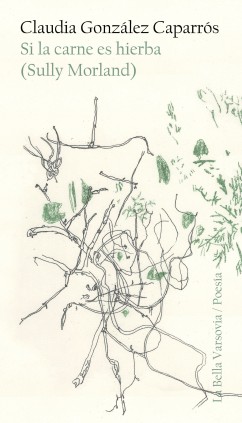 Si la carne es hierba (Sully Morland)
