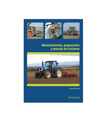 Mantenimiento, preparación y manejo de tractores
