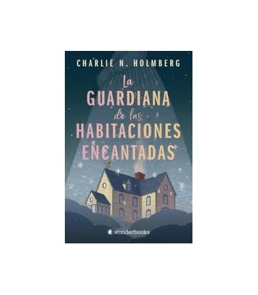 LA GUARDIANA DE LAS HABITACIONES ENCANTA