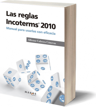 Las reglas Incoterms 2010®