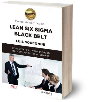 Lean Six Sigma Black Belt. Manual de certificación