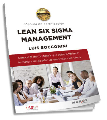 Lean Six Sigma Management. Manual de certificación