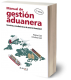 MANUAL DE GESTION ADUANERA 5ª ED