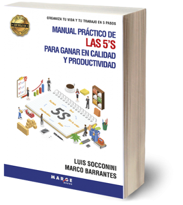 Manual práctico de las 5'S para ganar en calidad y productividad