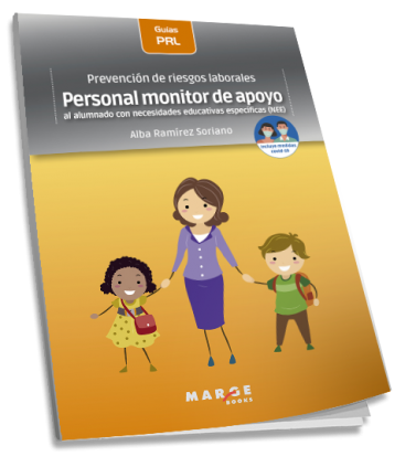 Prevención de riesgos laborales: Personal monitor de apoyo al alumnado con necesidades educativas específicas (NEE)