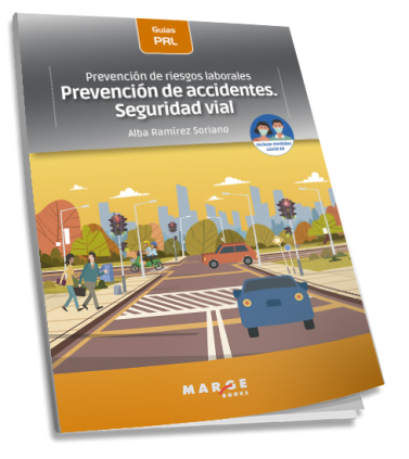 Prevención de riesgos laborales: Prevención de accidentes. Seguridad vial