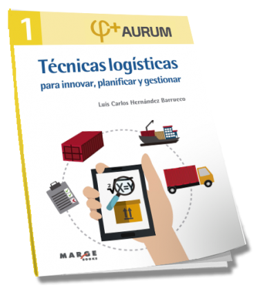 Técnicas logísticas para innovar, planificar y gestionar. Aurum 1