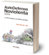AutoDefensa Noviolenta (ADNcat) en 100 mensajes y una historia increíble
