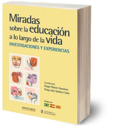 Miradas sobre la educación a lo largo de la vida: investigaciones y experiencias