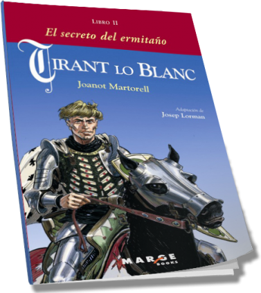 Tirant lo Blanc. Libro II - El secreto del ermitaño