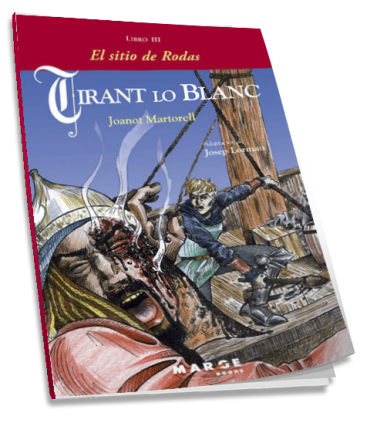 Tirant lo Blanc. Libro III - El sitio de Rodas