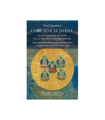 LA CONSCIENCIA JHANA