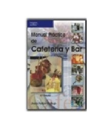 Manual práctico de cafetería y bar