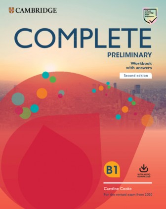 Complete Preliminary Second edition. Workbook with answers with Audio Download.