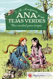 ANA DE LAS TEJAS VERDES 2 UNA  AMISTAD P