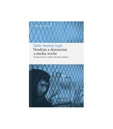 VENDRAN A DETENERME A MEDIA NOCHE