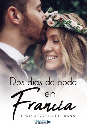 Dos días de boda en Francia