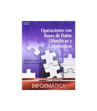 Operaciones con bases de datos ofimáticas y corporativas