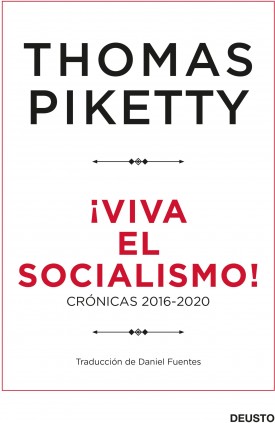 ¡Viva el socialismo!