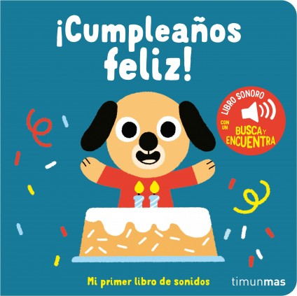 CUMPLEAÑOS FELIZ! MI PRIMER LIBRO DE SO