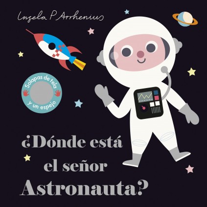 DONDE ESTA EL SEÑOR ASTRONAUTA