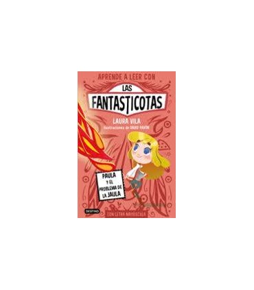 LAS FANTASTICOTAS 5 PAULA Y EL PROBLEMA