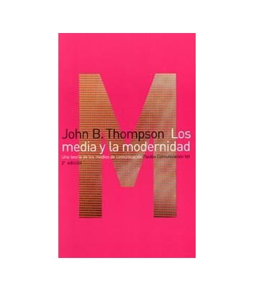 Los media y la modernidad