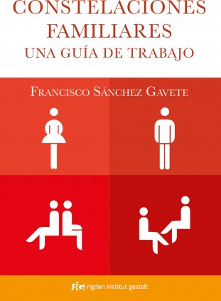 Constelaciones familiares: una guía de trabajo