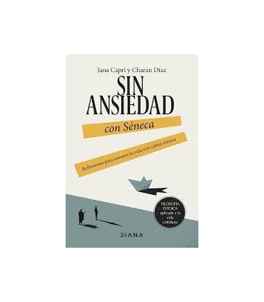 Sin ansiedad con Séneca
