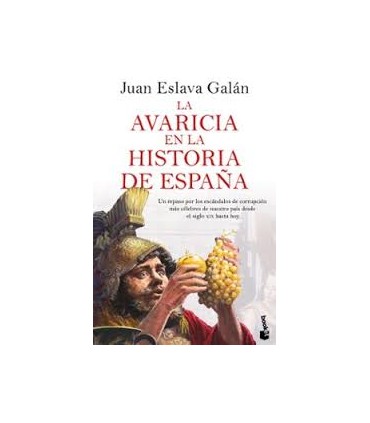 LA AVARICIA EN LA HISTORIA DE ESPAÑA