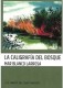 LA CALIGRAFIA DEL BOSQUE. LIBROS GATO NE