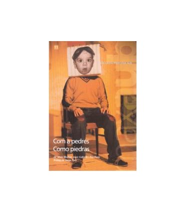 Com a pedres / Como piedras