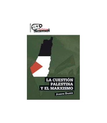 La cuestión palestina y el marxismo