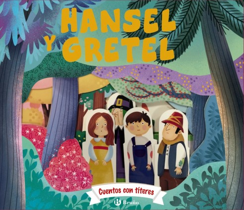 CUENTOS CON TITERES HANSEL Y GRETEL