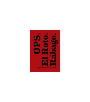 OPS. El Roto. Rábago