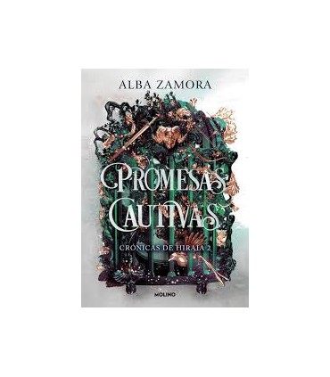 Promesas cautivas (Crónicas de Hiraia 2)