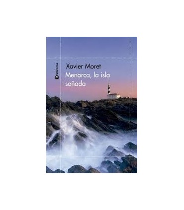 Menorca, la isla soñada