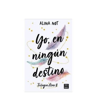 Yo, en ningún destino