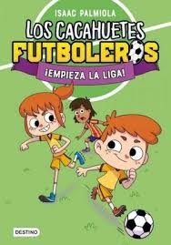 LOS CACAHUETES FUTBOLEROS 1 EMPIEZA LA L