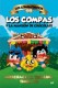 Los Compacuentos. Los Compas y la mansión de chocolate