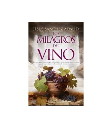 LOS MILAGROS DEL VINO