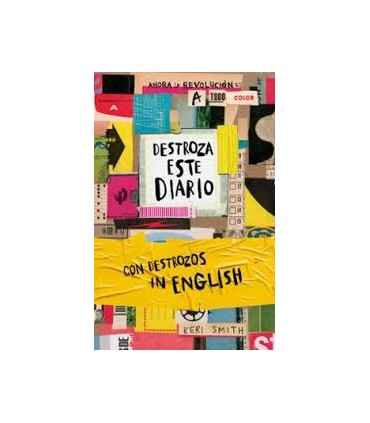 DESTROZA ESTE DIARIO IN ENGLISH AHORA A