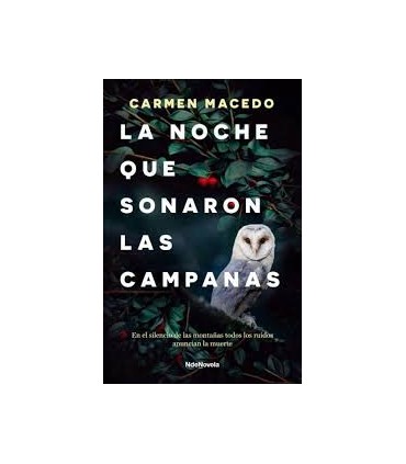 La noche que sonaron las campanas