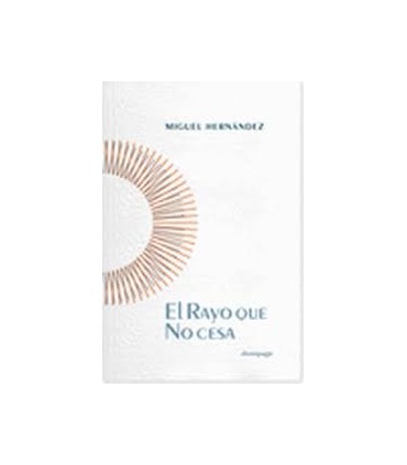 EL RAYO QUE NO CESA
