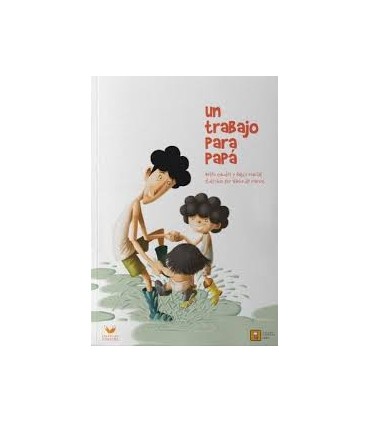 UN TRABAJO PARA PAPA