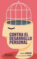 CONTRA EL DESARROLLO PERSONAL