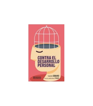 CONTRA EL DESARROLLO PERSONAL