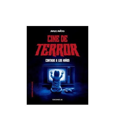 CINE DE TERROR CONTADO A LOS NIÑOS